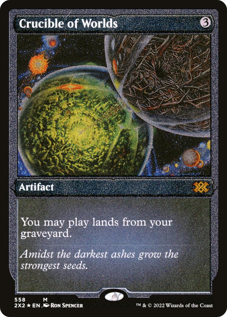 Crucible of Worlds (Foil Etched)