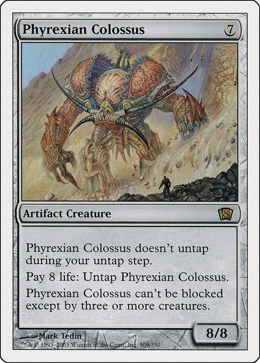 Phyrexian Colossus [8ED - 309]