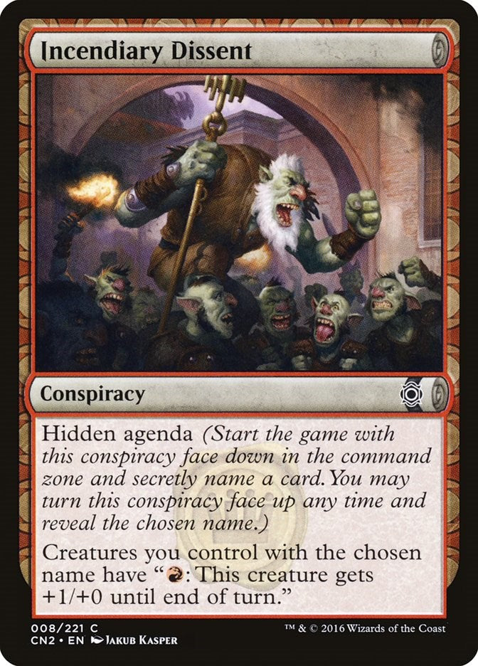 Incendiary Dissent [CN2 - 8]