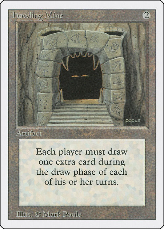Howling Mine [3ED - N/A]
