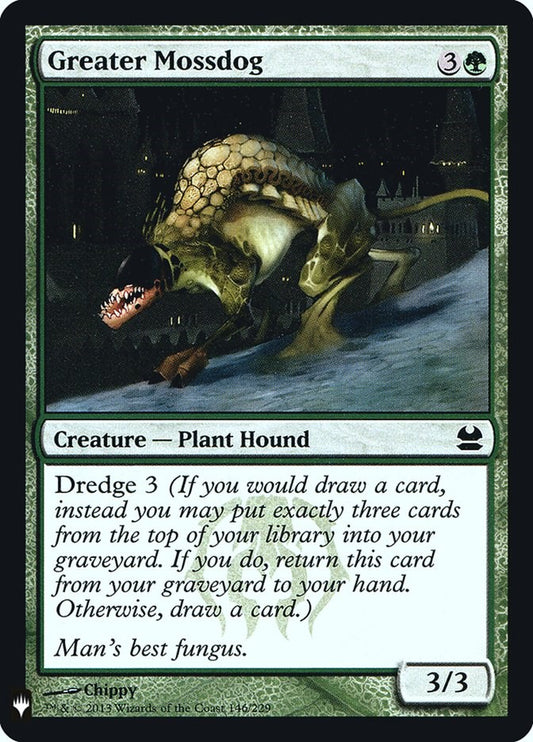 Greater Mossdog [LIST - 146]