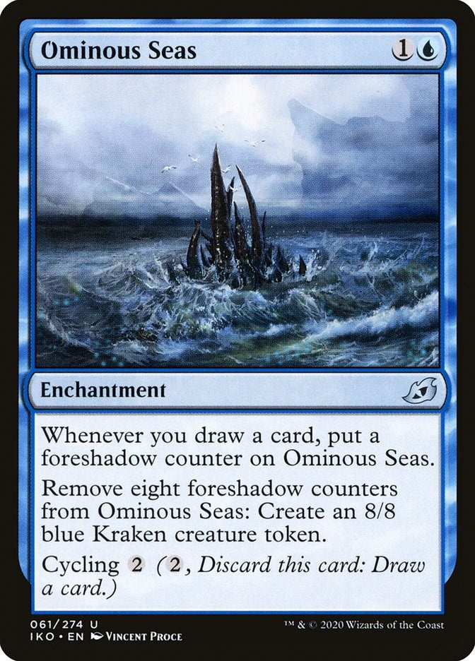 Ominous Seas [IKO - 61]