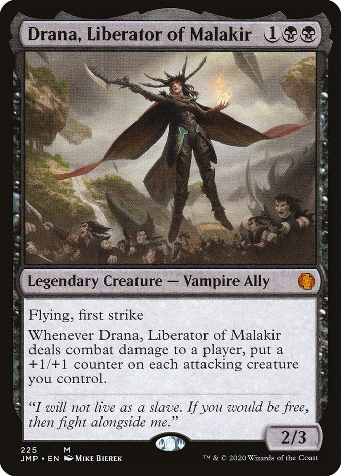 Drana, Liberator of Malakir [JMP - 225]