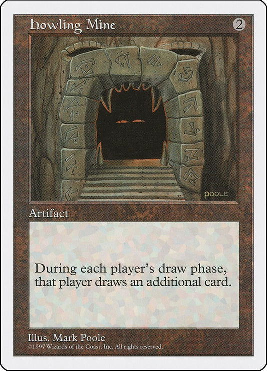 Howling Mine [5ED - N/A]