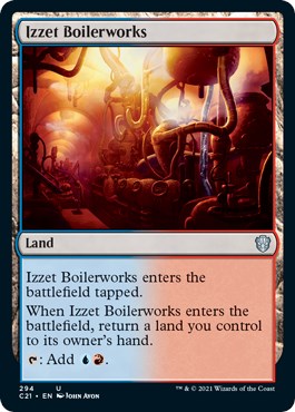 Izzet Boilerworks [C21 - 294]