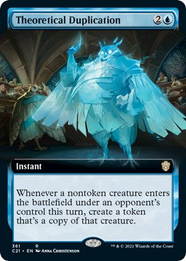 Theoretical Duplication (Extended Art) [C21 - 361]