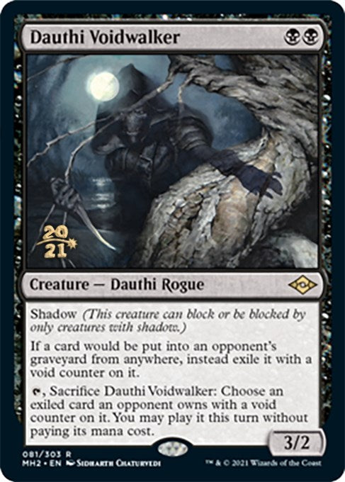 Dauthi Voidwalker [PRE - 81]