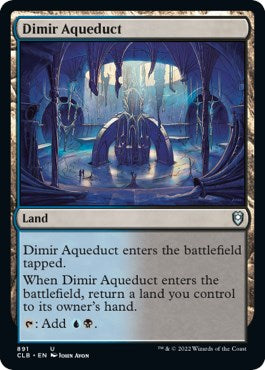 Dimir Aqueduct [CLB - 891]