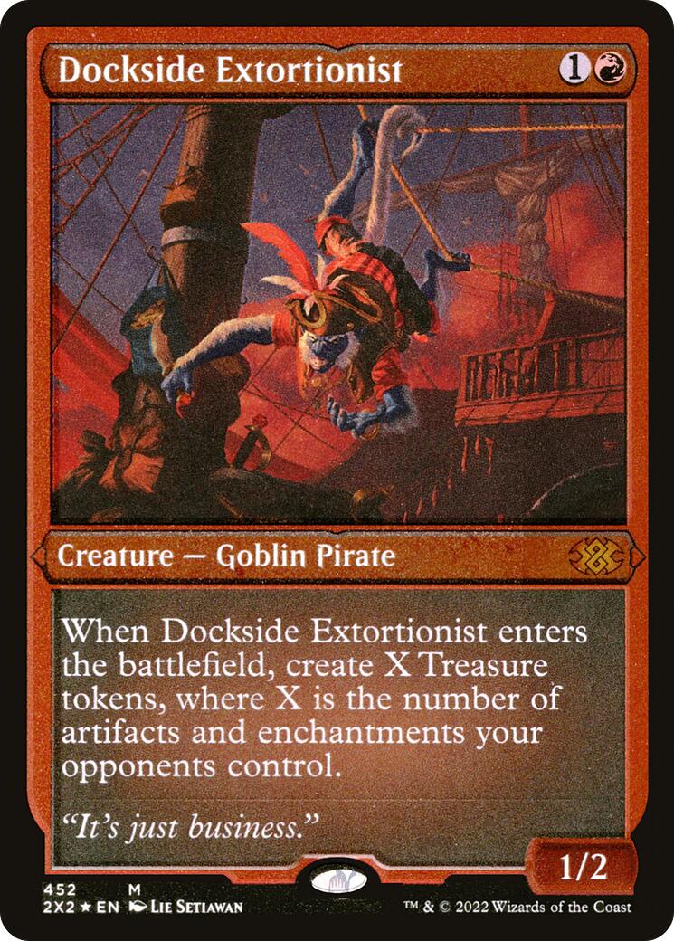 Dockside Extortionist (Foil Etched) [2X2 - 452]