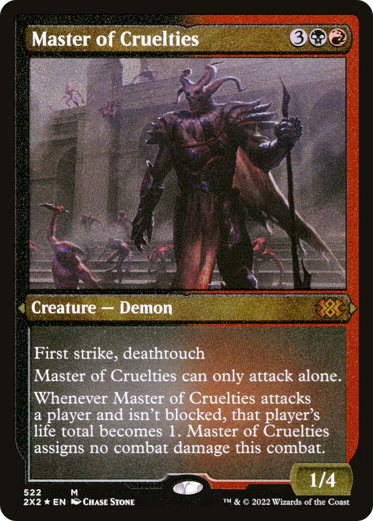 Master of Cruelties (Foil Etched) [2X2 - 522]