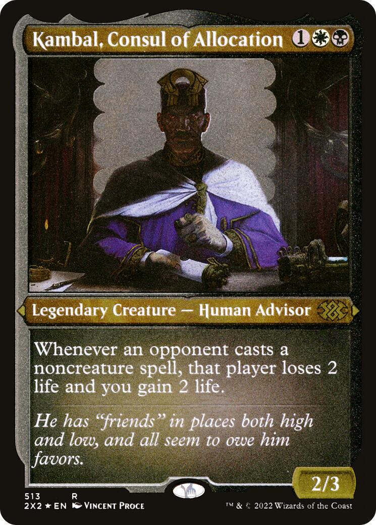 Kambal, Consul of Allocation (Foil Etched) [2X2 - 513]