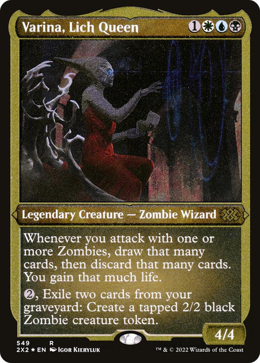 Varina, Lich Queen (Foil Etched) [2X2 - 549]