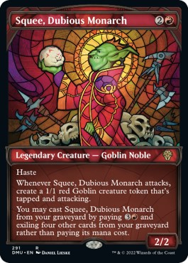 Squee, Dubious Monarch (Showcase) [DMU - 291]