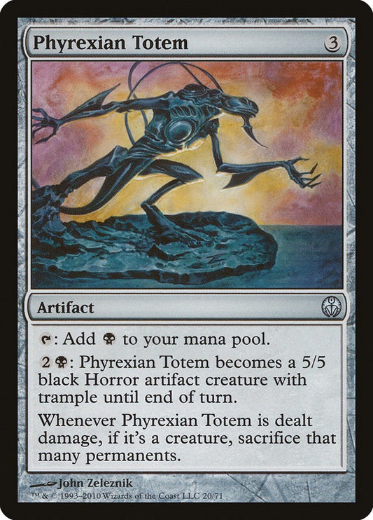 Phyrexian Totem [DDE - 20]