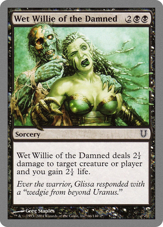 Wet Willie of the Damned [UNH - 66]