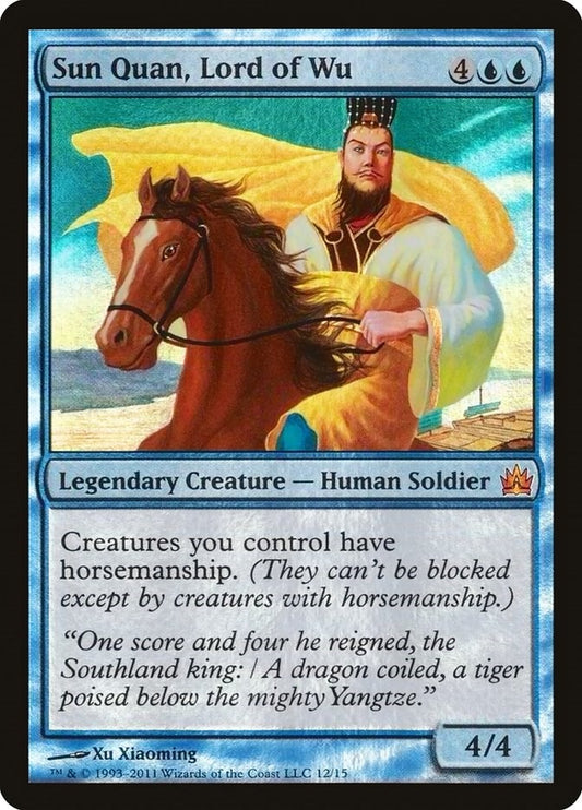 Sun Quan, Lord of Wu [V11 - 12]