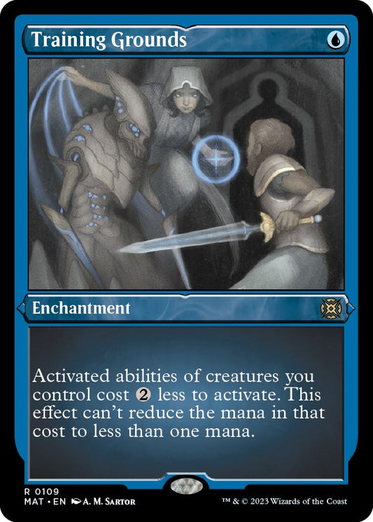 Training Grounds (Foil Etched) [MAT - 109]