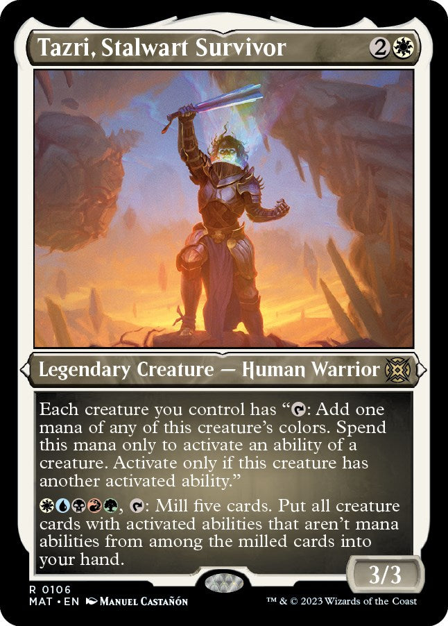 Tazri, Stalwart Survivor (Foil Etched) [MAT - 106]