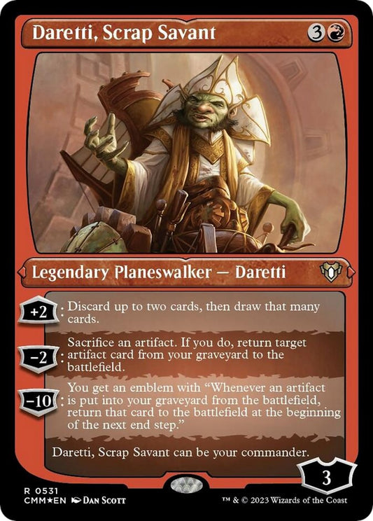 Daretti, Scrap Savant (Foil Etched) [CMM - 531]