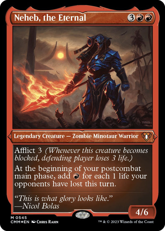 Neheb, the Eternal (Foil Etched) [CMM - 545]