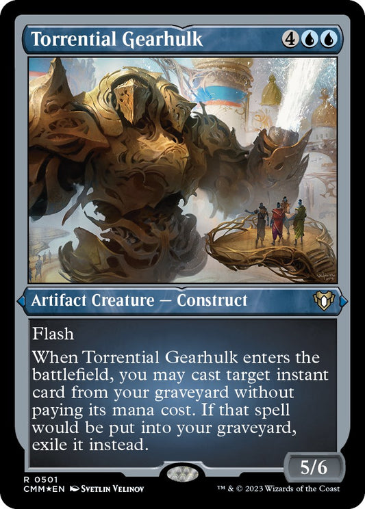 Torrential Gearhulk (Foil Etched) [CMM - 501]