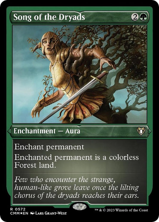 Song of the Dryads (Foil Etched) [CMM - 572]