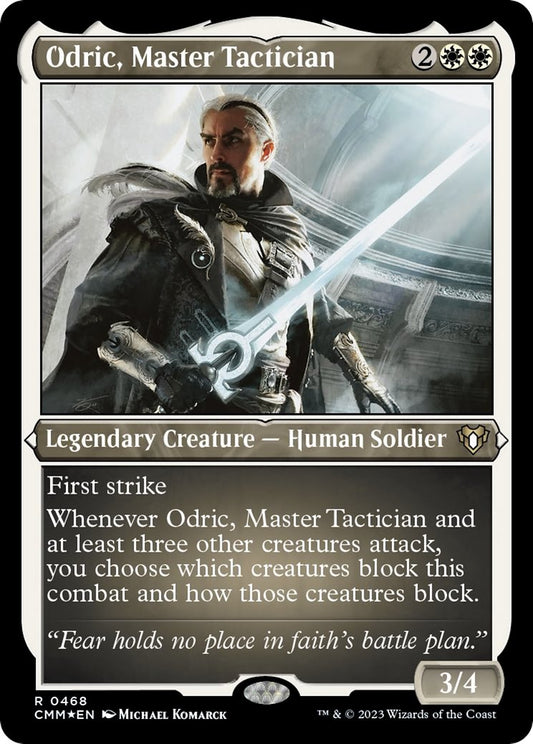 Odric, Master Tactician (Foil Etched) [CMM - 468]