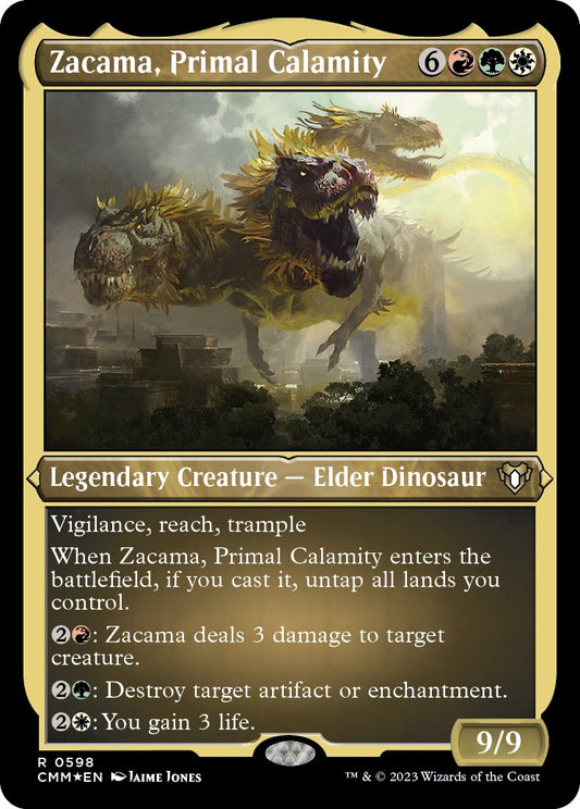 Zacama, Primal Calamity (Foil Etched) [CMM - 598]