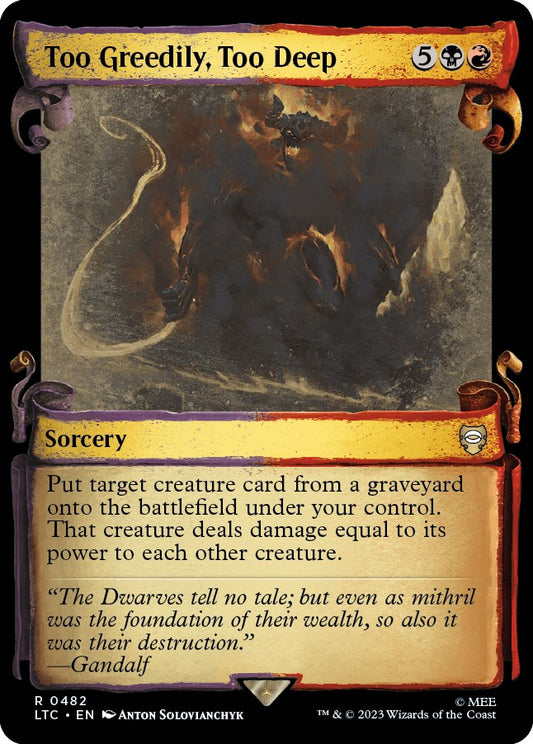 Too Greedily, Too Deep (Showcase Scrolls) [LTC - 482]