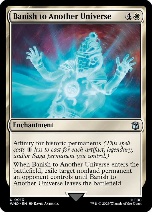 Banish to Another Universe [WHO - 13]