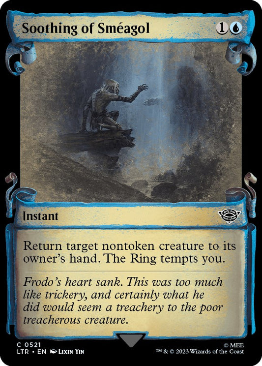 Soothing of Smeagol (Showcase Scrolls) [LTR - 521]