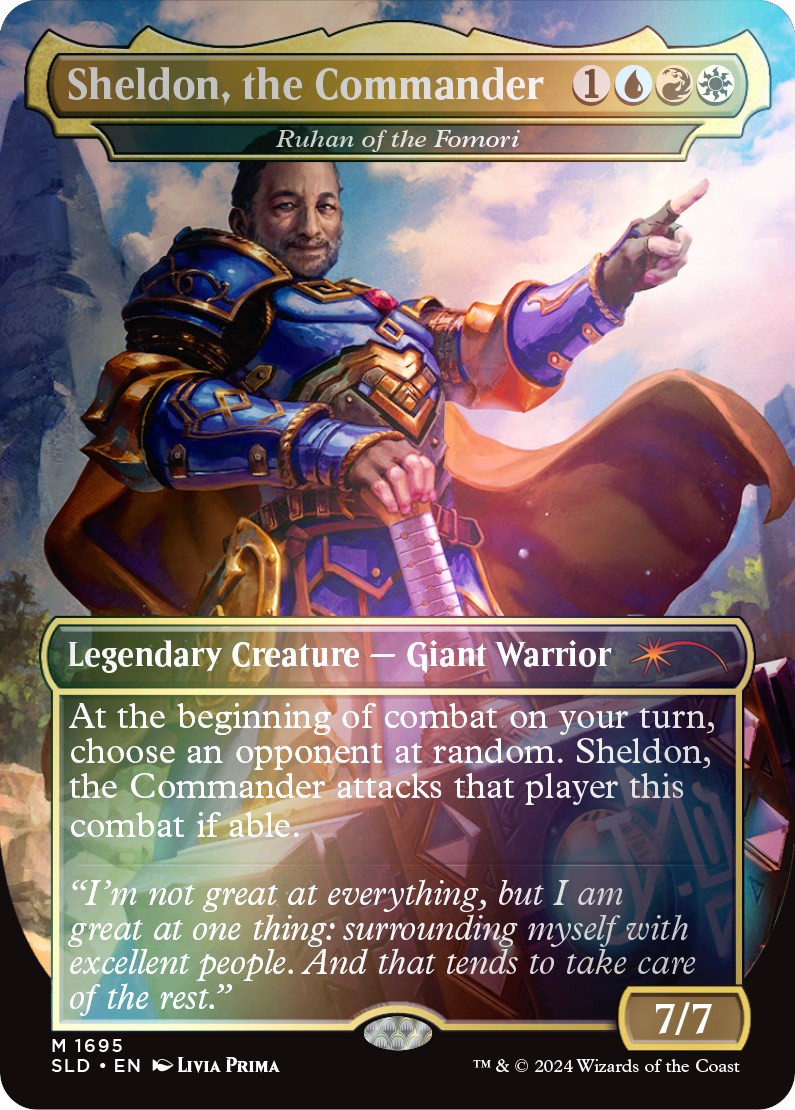 Sheldon, the Commander - Ruhan of the Fomori (Rainbow Foil)