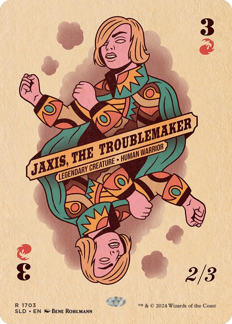 Jaxis, the Troublemaker [SLD - 1703]