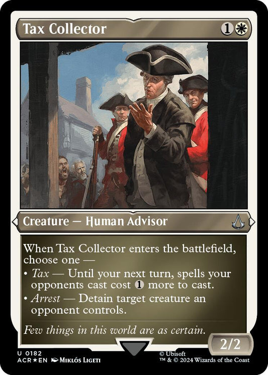 Tax Collector (Foil Etched)