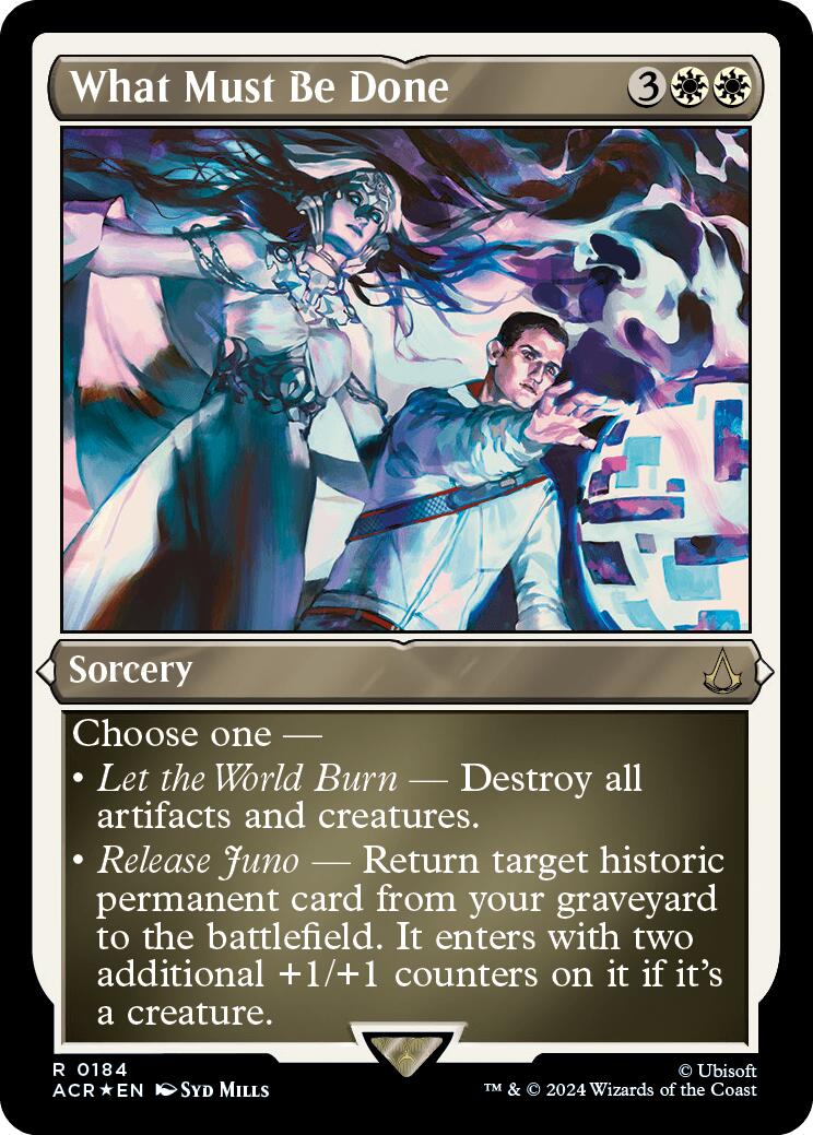 What Must Be Done (Foil Etched) [ACR - 184]