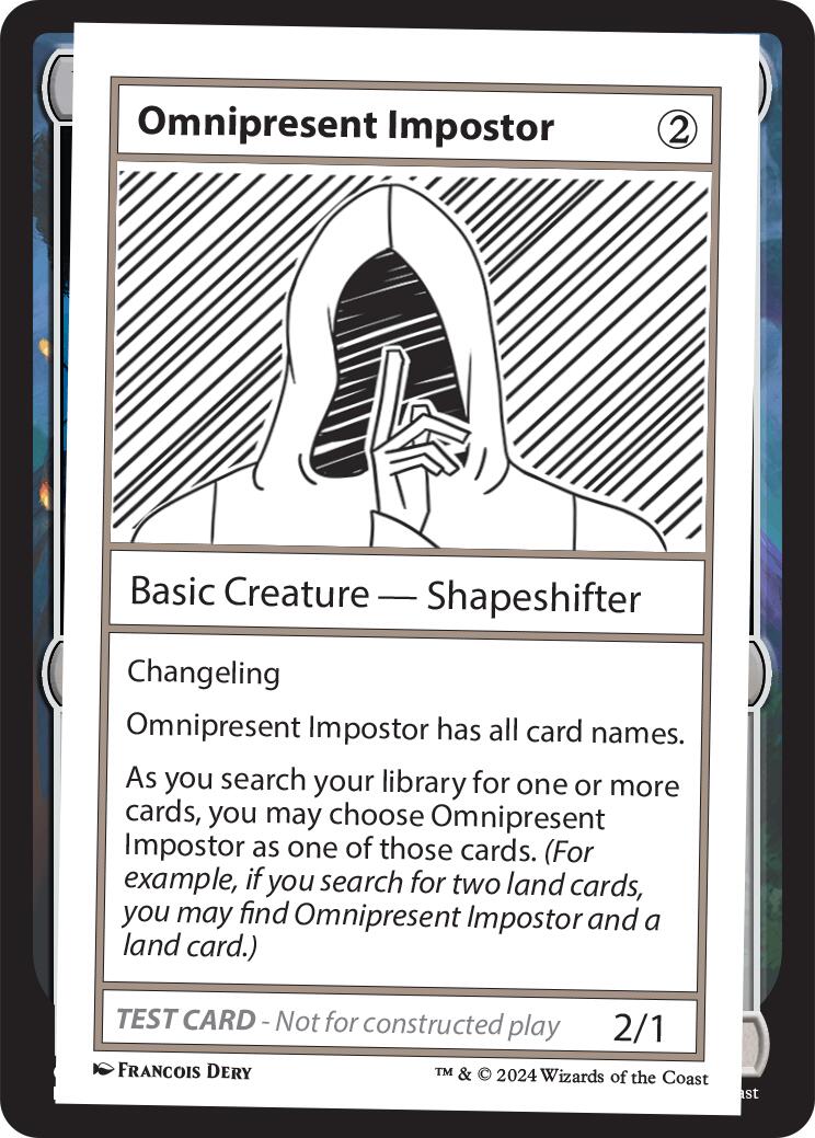 Omnipresent Impostor
