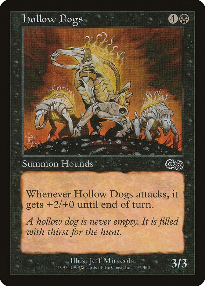 Hollow Dogs [USG - 137]