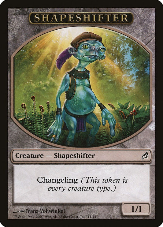 Shapeshifter Token [LRW - 11]