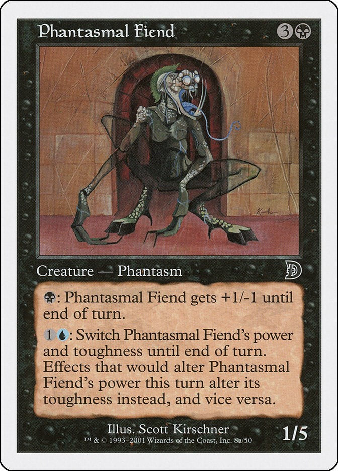 Phantasmal Fiend (8a) [DKM - 8a]