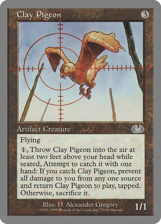 Clay Pigeon [UGL - 73]