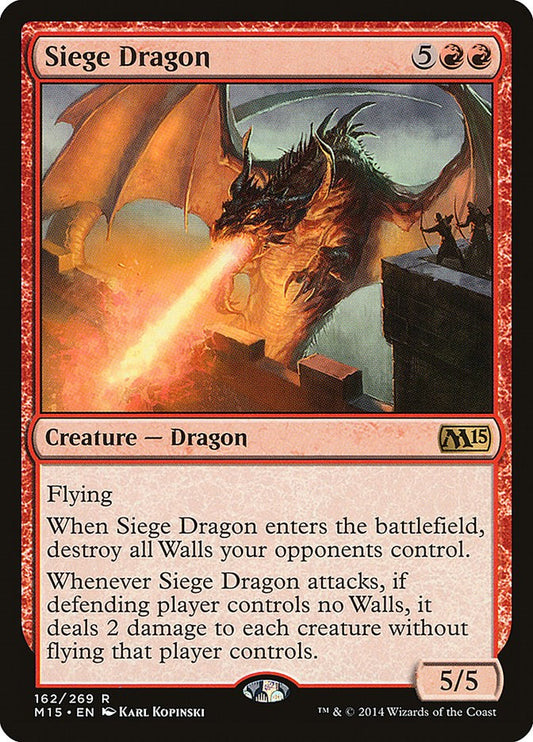 Siege Dragon [M15 - 162]