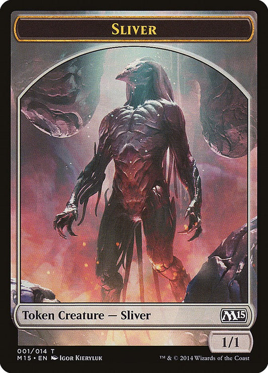 Sliver Token [M15 - 1]