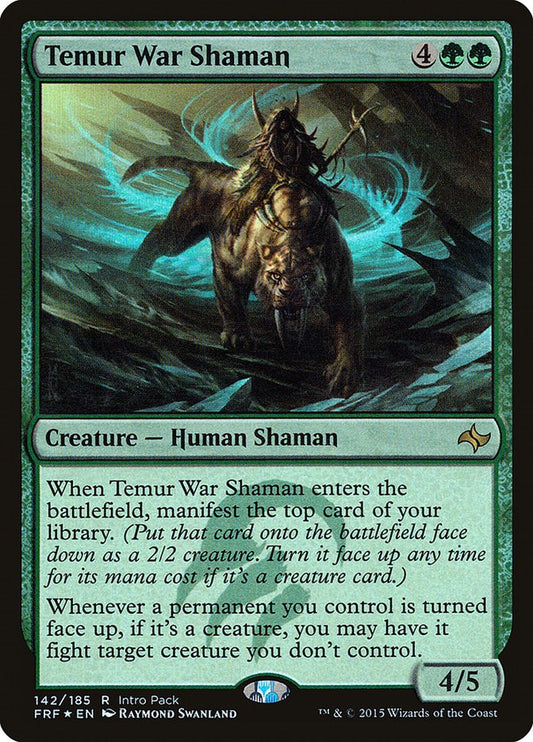 Temur War Shaman [UMP - 142]